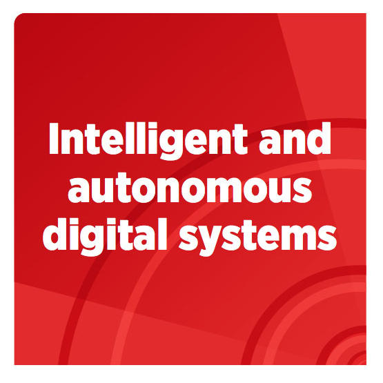 Intelligent and autonomous digital systems